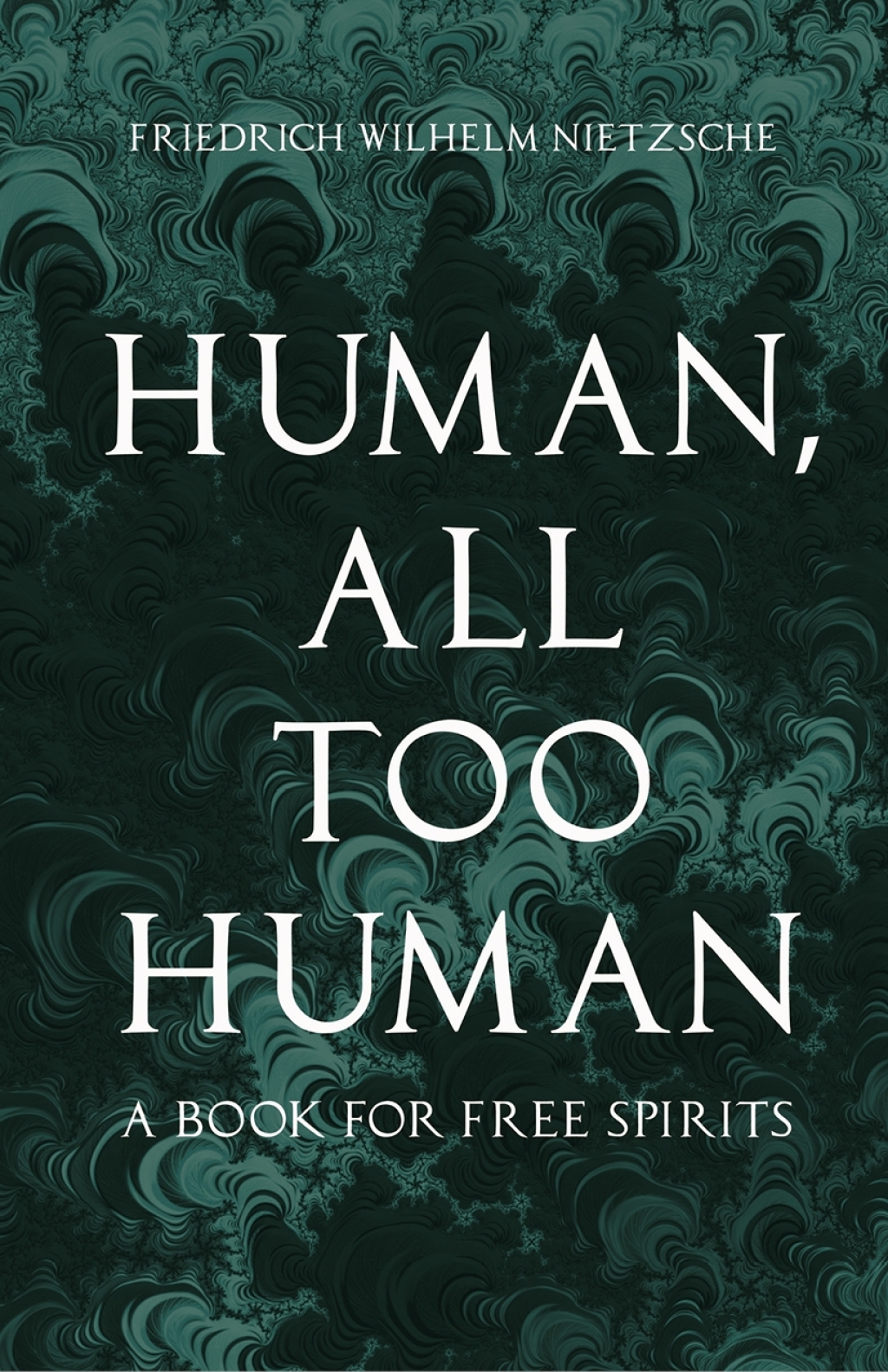 Human  All Too Human eBook