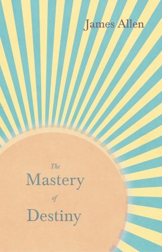 Imagen de portada: The Mastery of Destiny 9781528713795