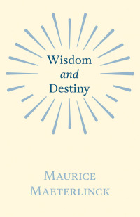 Cover image: Wisdom and Destiny 9781406703696