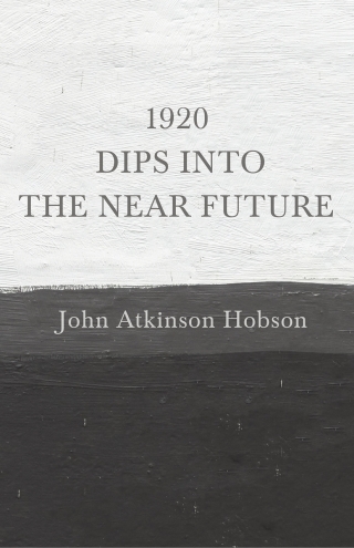 Cover image: 1920 - Dips Into The Near Future 9781528715164