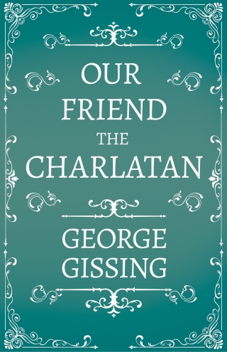 Cover image: Our Friend the Charlatan 9781444663280
