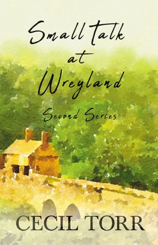 Omslagafbeelding: Small Talk at Wreyland - Second Series 9781528715508