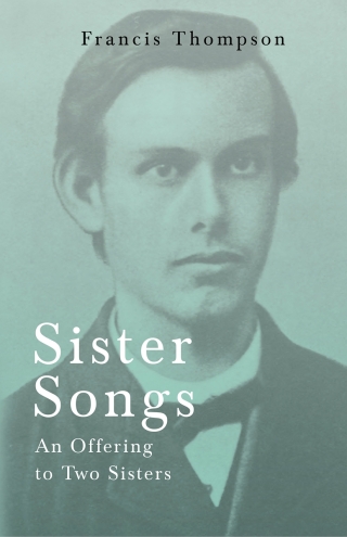 Cover image: Sister Songs - An Offering to Two Sisters 9781528715621