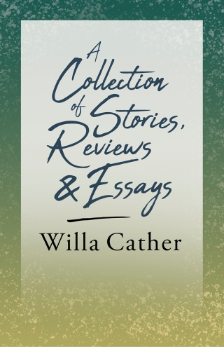 Cover image: A Collection of Stories, Reviews and Essays 9781528716154