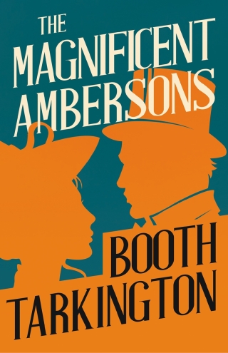 Imagen de portada: The Magnificent Ambersons 9781444695427