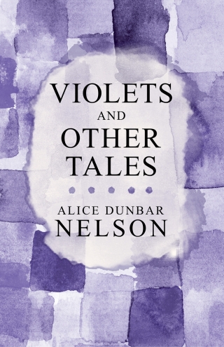 Cover image: Violets and Other Tales 9781447459484