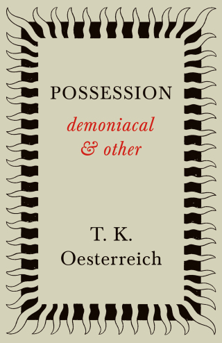 Cover image: Possession - Demoniacal and Other 9781443726955