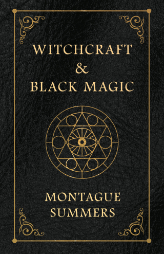 Cover image: Witchcraft and Black Magic 9781528716543
