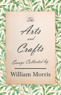 Imagen de portada: The Arts and Crafts 9781528724098