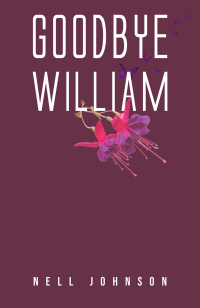 Imagen de portada: Goodbye William 9781528930840
