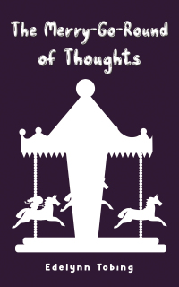Immagine di copertina: The Merry-Go-Round of Thoughts 9781528938655
