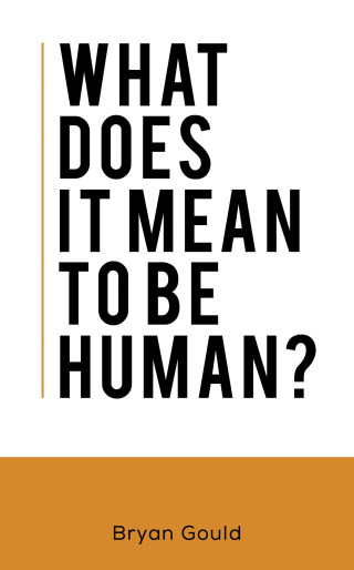 صورة الغلاف: What Does It Mean To Be Human? 9781528939355
