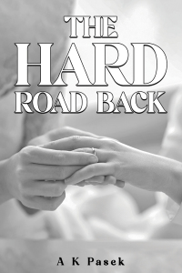 Imagen de portada: The Hard Road Back 9781528971010