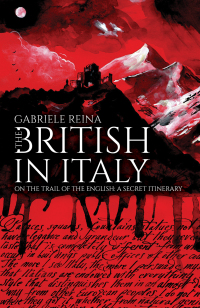 Titelbild: The British in Italy 9781528980616