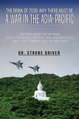 Omslagafbeelding: The Brink of 2036: Why There Must Be a War in the Asia-Pacific 9781528988629