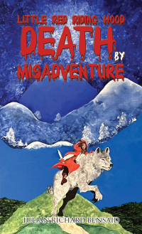 Cover image: Little Red Riding Hood Death by Misadventure 9781528988933