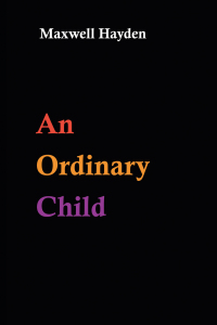 Cover image: An Ordinary Child 9781528992817
