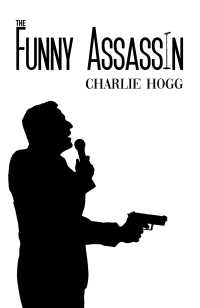 Titelbild: The Funny Assassin 9781528993074