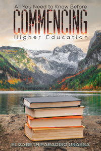 Immagine di copertina: All You Need to Know Before Commencing Higher Education 9781528999908