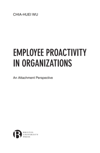 Cover image: Employee Proactivity in Organizations 1st edition 9781529200577