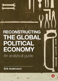 Cover image: Reconstructing the Global Political Economy 1st edition 9781529200676