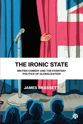 Imagen de portada: The Ironic State 1st edition 9781529208450