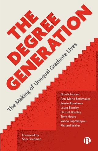 Cover image: The Degree Generation 1st edition 9781529208849