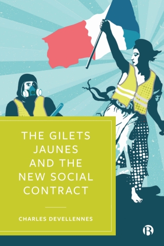 Omslagafbeelding: The Gilets Jaunes and the New Social Contract 1st edition 9781529212204