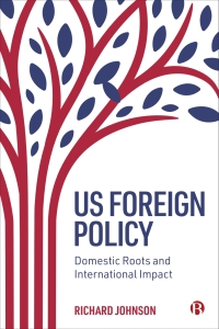 Cover image: US Foreign Policy 1st edition 9781529215359