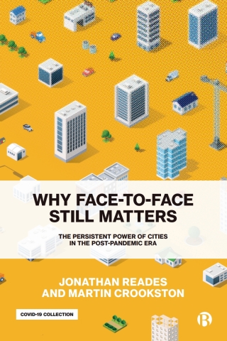 Cover image: Why Face-to-Face Still Matters 1st edition 9781529215991