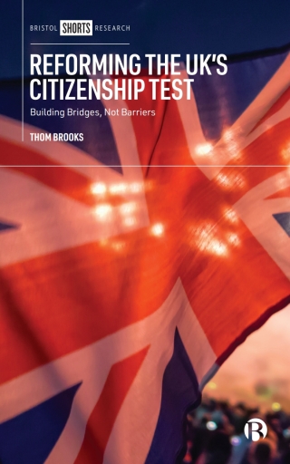 Cover image: Reforming the UK’s Citizenship Test 1st edition 9781529218527