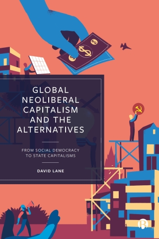 Cover image: Global Neoliberal Capitalism and the Alternatives 1st edition 9781529220902