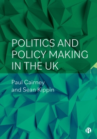 Cover image: Politics and Policy Making in the UK 1st edition 9781529222340
