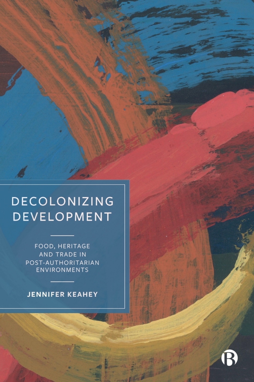 Decolonizing Development - 1st Edition (eBook)