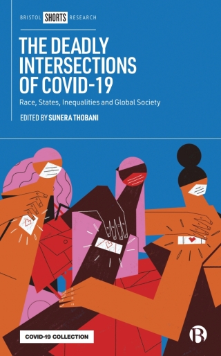 Cover image: The Deadly Intersections of COVID-19 1st edition 9781529224665