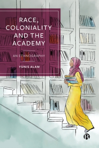Imagen de portada: Race, Coloniality and the Academy 1st edition 9781529228861