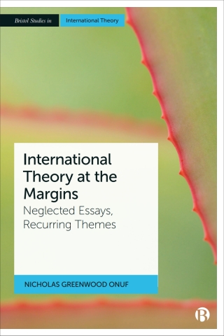 Cover image: International Theory at the Margins 1st edition 9781529229813