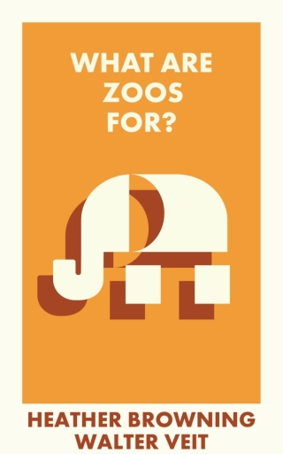Cover image: What Are Zoos For? 1st edition 9781529231045