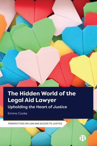Cover image: The Hidden World of the Legal Aid Lawyer 1st edition 9781529232929