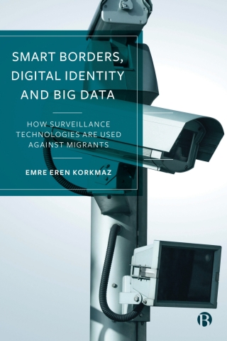 Cover image: Smart Borders, Digital Identity and Big Data 1st edition 9781529233506