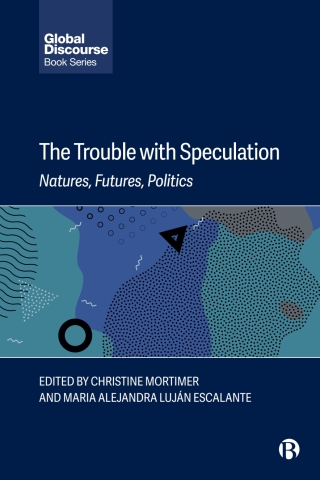 Cover image: The Trouble with Speculation 1st edition 9781529244236
