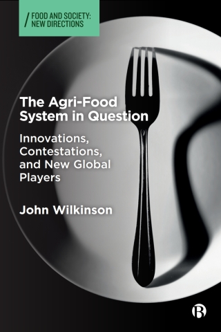 Cover image: The Agri-Food System in Question 1st edition 9781529244328