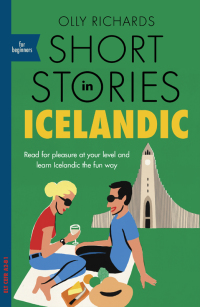 Cover image: Short Stories in Icelandic for Beginners 9781529302998