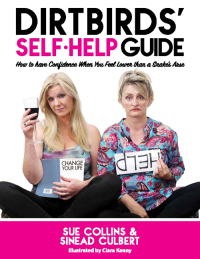 Cover image: DirtBirds' Self-Help Guide 9781529325652