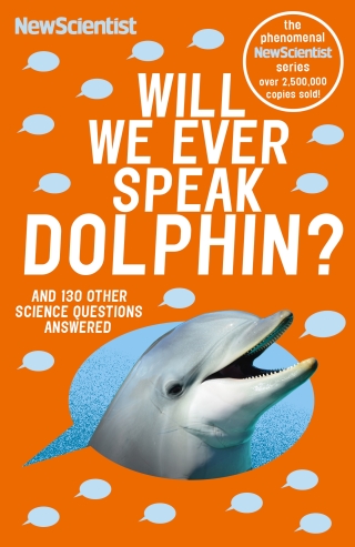 Cover image: Will We Ever Speak Dolphin? 9781529309355