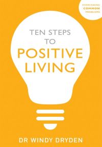 Cover image: Ten Steps to Positive Living 9781529373455