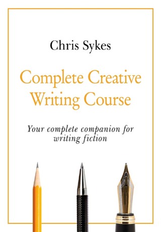 Cover image: Complete Creative Writing Course 9781529352467