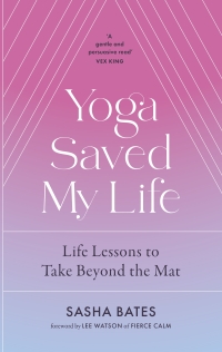 Cover image: Yoga Saved My Life 9781529356878