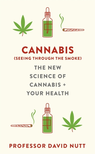 Cover image: Cannabis (seeing through the smoke) 9781529360523