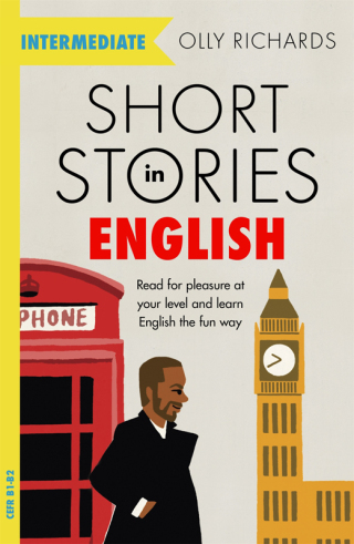 Cover image: Short Stories in English  for Intermediate Learners 9781529361568